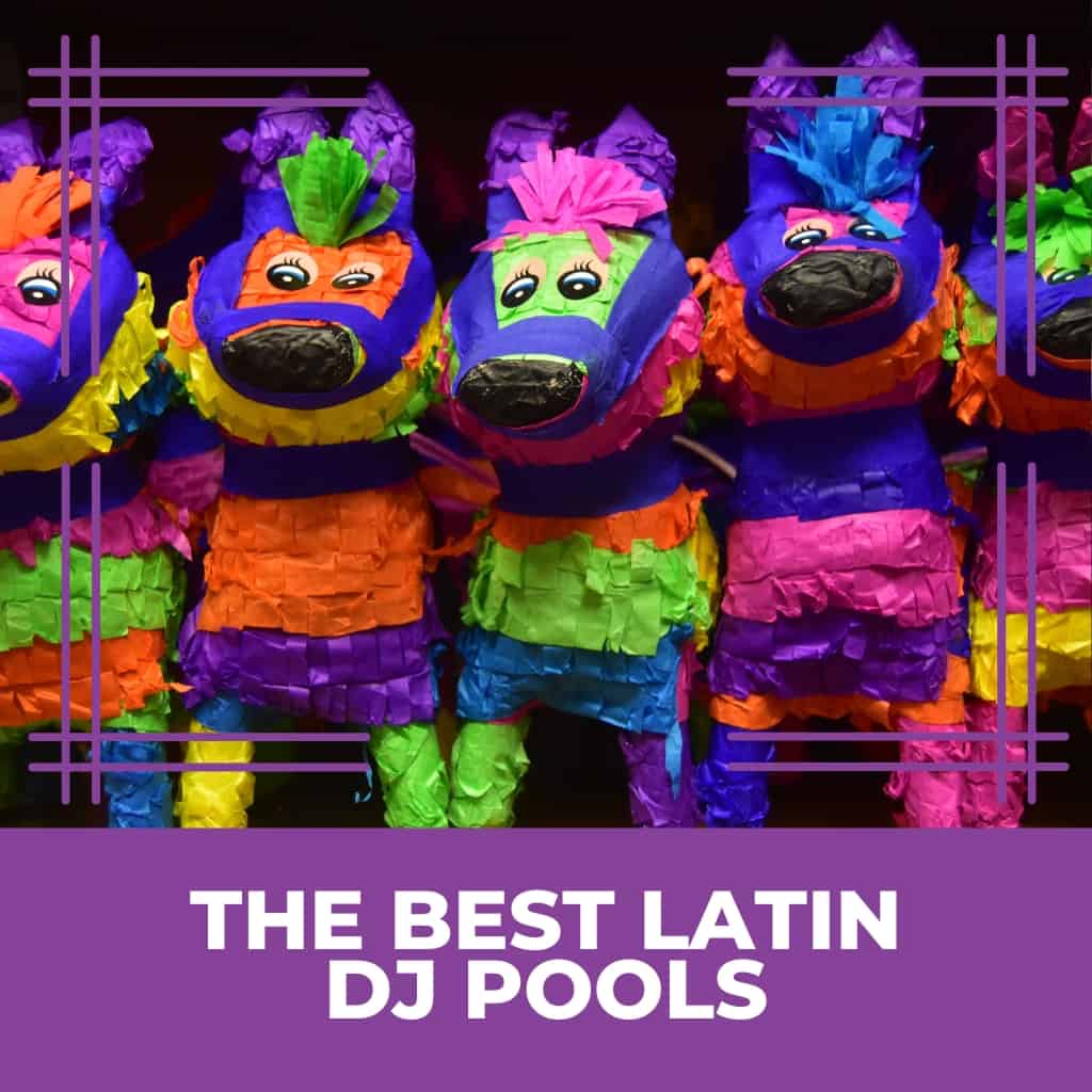 The Best Latin DJ Pools
