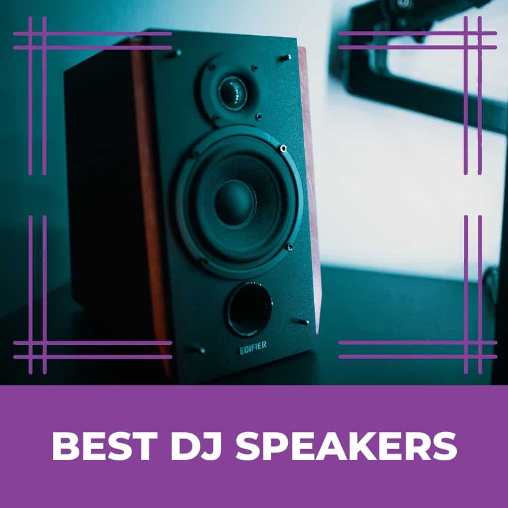 Best DJ Speakers