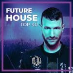 Future House Top 40