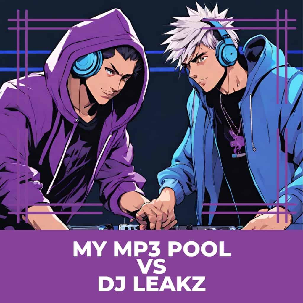 My Mp3 Pool vs DJ Leakz